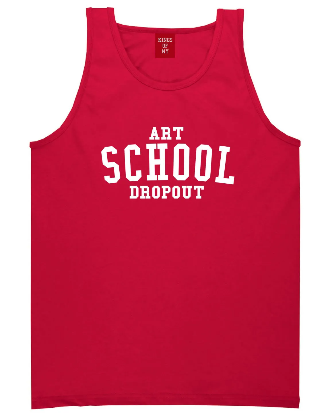 Art School Dropout College Fashion High Tank Top