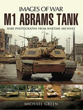 Images of War: M1 Abrams Tank